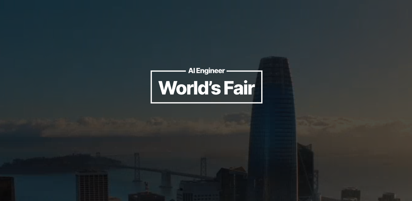 AI Engineer World's Fair 2024 Recap